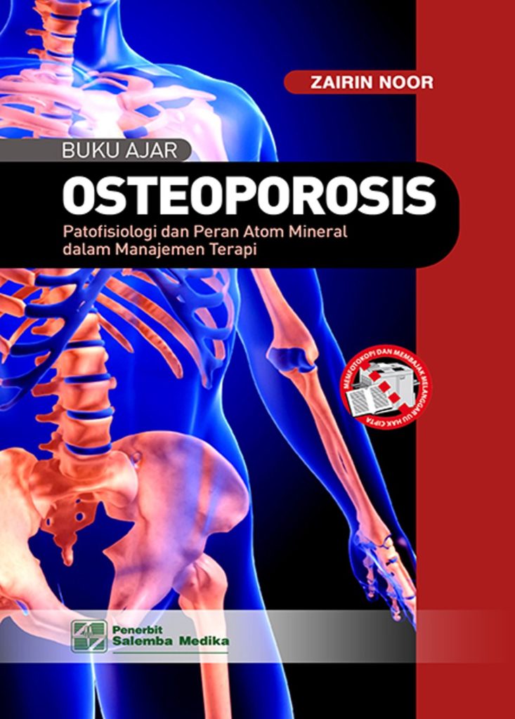 Buku_Ajar_Osteoporosis_Patofisiologi_dan_Peran_Atom_Mineral_